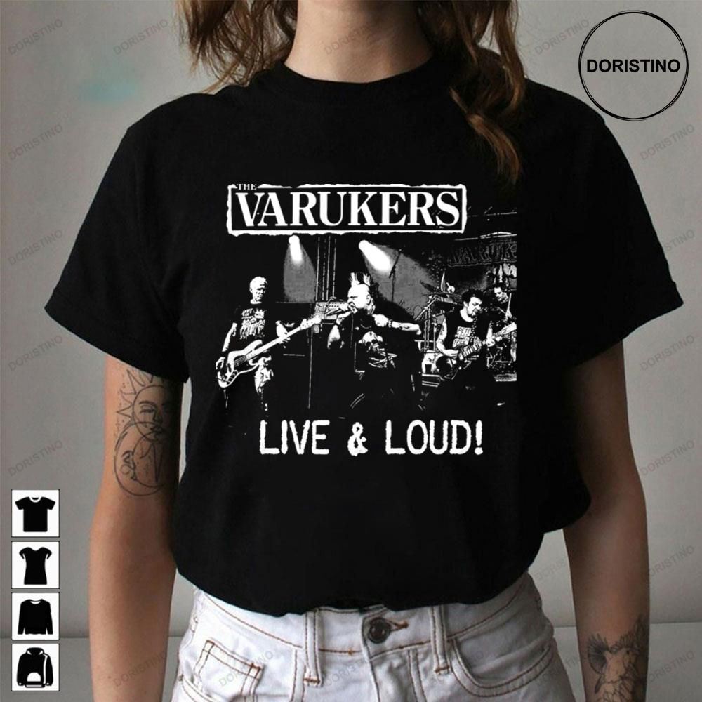 Live And Loud The Varukers Awesome Shirts